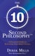 The 10-Second Philosophy - A Practical Guide to Releasing Your Inner Genius