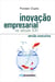 Inovação Empresarial no séc. XXI - versão executiva