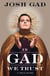 In Gad We Trust - A Tell-Some