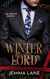 Winter Lord: A Billionaire Romance - The Winter Empire, #2