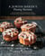 A Jewish Baker's Pastry Secrets - Recipes from a New York Baking Legend for Strudel, Stollen, Danishes, Puff Pastry, and More