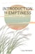 Introduction to Emptiness - As Taught in Tsong-Kha-Pa's Great Treatise on the Stages of the Path