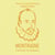 Montaigne. L'homme de toujours