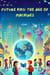 Future Kids: The Age of Machines