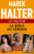 La Trilogie - La bible au féminin