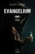 Evangelium - Tome 1 - 666