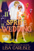 Sprite Wedding - Salem Supernaturals, #6