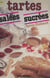 Tartes sucrées et tartes salées