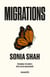 Migrations - Grandeur et misère de la vie en mouvement