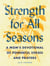 Strength for All Seasons - A Mom's Devotional of Powerful Verses and Prayers