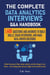 The Complete Data Analytics Interviews Q&A Handbook: 1,400 Questions and Answers to Build Skills, Crack Interviews, and Make Data-Driven Decisions