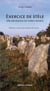 Exercice de stèle - Une archéologie des pierres dressées