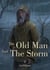The Old Man and the Storm