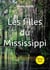 Les filles du Mississippi - Édition 2024