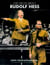 The Truth About Rudolf Hess