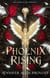 Phoenix Rising - The Order of the Phoenix, #1