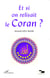 Et si on relisait le Coran ?