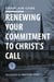Renewing Your Commitment to Christ’s Call - The Chaplain Ministry, #3