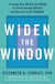 Widen the Window - Training your brain and body to thrive during stress and recover from trauma
