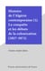 Histoire de l'Algérie contemporaine (1). La conquête et les débuts de la colonisation (1827-1871)