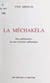 La Méchakéla - Des millénaires ou une éternité sabbatique