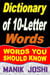 Dictionary of 10-Letter Words: Words You Should Know - Words by Number of Letters, #7