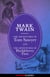 The Adventures of Tom Sawyer and Huckleberry Finn (Omnibus Edition) (Diversion Illustrated Classics)