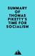 Summary of Thomas Piketty's Time for Socialism