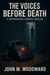 The Voices Before Death A Supernatural Horror Thriller