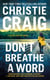 Don't Breathe a Word - Includes a bonus novella