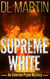 Supreme White - Emerson Pryne Mystery, #2