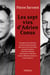 Les sept vies d'Adrien Conus - Compagnon de la Libération, inventeur militaire de génie, agent secret de la France libre, rescapé d'un peloton d'exécution allemand, colonel perdu en Indochine, chasseur d'éléphants émérite...