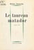 Le taureau matador