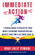 Immediate Action - Self-Help Master Series, #4