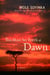 You Must Set Forth at Dawn - A Memoir