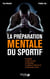 La préparation mentale du sportif