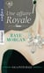 Une affaire royale : l'intégrale - Honneur et passion - Mariage royal - Un bébé au château - Pour le bonheur d'un prince