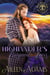 The Highlander’s Brigand Lass - Highland Destinies, #2