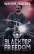 Blacktop Freedom - Kings of Vengeance, #7