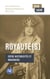 Royauté(s) - Entre historicités et imaginaire