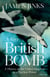 A Very British Bomb - A History of the United Kingdom as a Nuclear Power