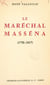 Le Maréchal Masséna (1758-1817)