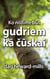 Ko nozīmē būt gudriem kā  čūskai