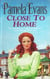 Close to Home - A heartbreaking saga of intrigue, tragedy and an impossible love