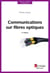 Communications sur fibres optiques