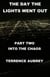 The Day the Lights Went Out Into the Chaos Book 2 - The Day the Lights went out, #2