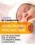 Votre premier mois avec bébé (nouvelle édition)