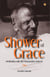 Shower of Grace: Meditations with Shri Nisargadatta Maharaj