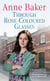 Through Rose-Coloured Glasses - A compelling saga of love, loss and dangerous secrets