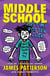Middle School: Just My Rotten Luck - (Middle School 7)